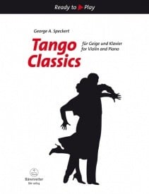 Tango Classics for Violin & Piano published by Barenreiter