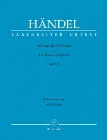 Handel: Alexander's Feast (HWV 75) published by Barenreiter Urtext - Vocal Score
