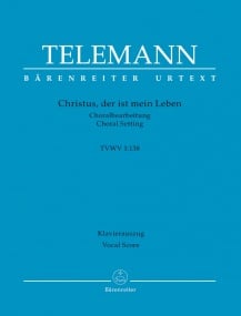 Telemann: Christus, der ist mein Leben TVWV 1:138 published by Barenreiter Urtext - Vocal Score