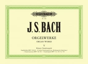 Bach: Complete Organ Works Volume 5 published by Peters