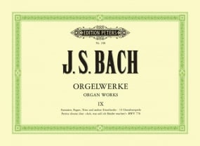 Bach: Complete Organ Works Volume 9 published by Peters