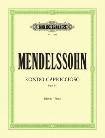 Mendelssohn: Rondo Capriccioso Opus 14 for Piano published by Peters