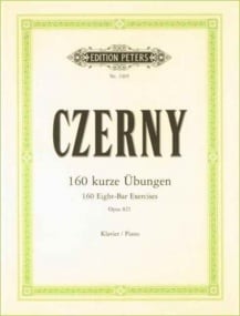 Czerny:160 Eight bar Exercises Opus 821 for Piano published by Peters Edition