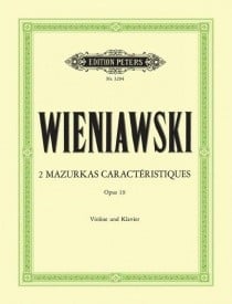 Wieniawski: 2 Mazurkas Caractristiques Opus 19 for Violin published by Peters
