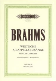 Brahms: Secular Choruses Volume 2 Opus 93a & 104 SATB published by Peters