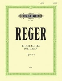 Reger: 3 Suites Opus 131d for Solo Viola published by Peters