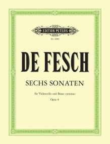 Fesch: 6 Sonatas Opus 8 for Cello published by Peters