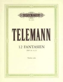 Telemann: 12 Fantasias TWV40:14 - 25 for Violin published by Peters