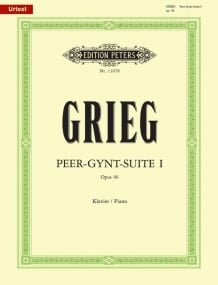 Grieg: Peer Gynt Suite No 1 Opus 46 for Piano published by Peters