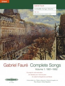 Faur: Complete Songs Volume 1 (High Voice) published by Peters