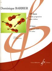 Barbier: 18 duets - Progressive Studies for Violin published by Gerard Billaudot