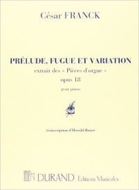 Franck: Prlude, Fugue & Variation Opus 18 for Piano published by Durand