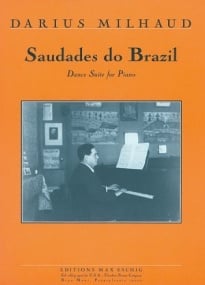 Milhaud: Saudades do Brasil for Piano published by Eschig