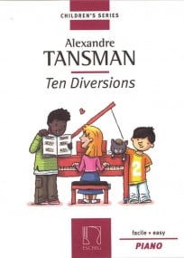 Tansman: Ten Diversions for Easy Piano published by Eschig