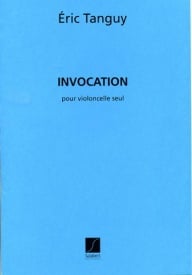 Tanguy: Invocation for Solo Cello published by Salabert