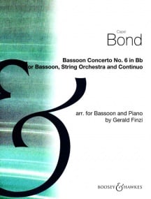 Bond: Concerto No.6 in Bb for Bassoon published by Boosey & Hawkes