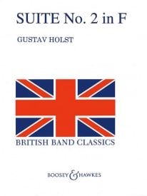 Holst: Suite 2 In F (revised) Opus 28 for Wind Band published by Boosey & Hawkes