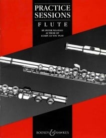 Wastall: Practice Sessions for Flute published by Boosey & Hawkes