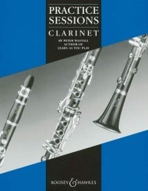 Wastall: Practice Sessions for Clarinet published by Boosey & Hawkes