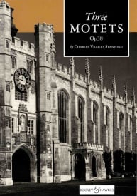 Stanford: Three Motets published by Boosey & Hawkes