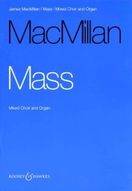MacMillan: Mass published by Boosey & Hawkes - Vocal Score