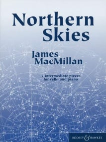 Macmillan: Northern Skies for Cello published by Boosey & Hawkes