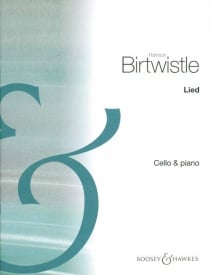 Birtwistle: Lied for Cello & Piano published by Boosey & Hawkes