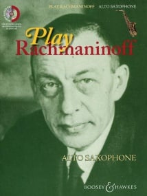 Play Rachmaninov - Alto Saxophone published by Boosey & Hawkes (Book & CD)