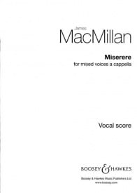 Macmillan: Miserere SSAATTBB published by Boosey and Hawkes