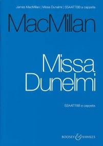 Macmillan: Missa Dunelmi published by Boosey & Hawkes - Vocal Score