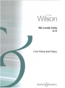 Wilson: My Lovely Celia in E published by Boosey & Hawkes