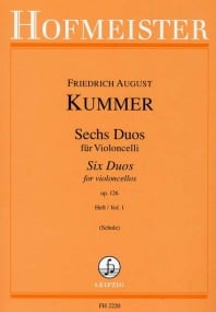 Kummer: Six Duos for Two Cellos Opus 126 Volume 1 published by Hofmeister