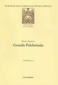 Spinelli: Grandis Pulchritudo STTB published Carrara - Vocal Score