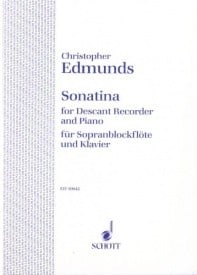 Edmunds: Sonatina for Descant Recorder published by Schott