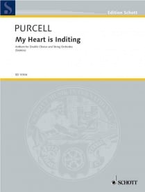 Purcell: My Heart is Inditing published by Schott - Vocal Score