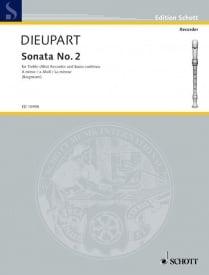 Dieupart: Sonata  No 2 in A minor for Treble Recorder published by Schott