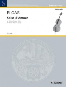 Elgar: Salut d'amour Opus 12 for Cello published by Schott