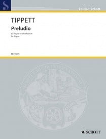 Tippett: Preludio al Vespro di Monteverdi for Organ published by Schott