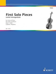 First Solo Pieces for Violin and Piano Volume 1 published by Schott