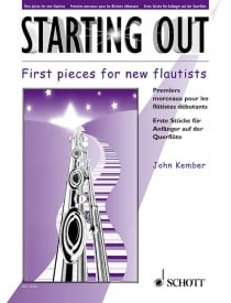 Kember: Starting Out for Flute published by Schott