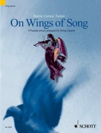 On Wings of Song for String Quartet published by Schott