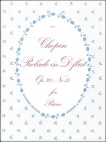 Chopin: Prelude in Db Opus 28 No 15 (Raindrop) for Piano by Chopin published by Stainer & Bell