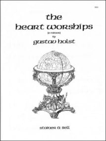 Holst: The Heart Worships in E Minor published by Stainer & Bell