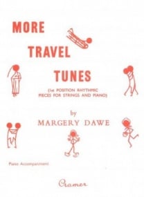 Dawe: More Travel Tunes - Piano Accompaniment for all Strings published by Cramer