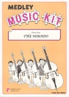 Medley Music Kit - Themes from The Mikado Music for Flexible Ensemble published by Middle Eight