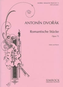 Dvorak: 4 Romantic Pieces Opus 75 for Violin published by Simrock