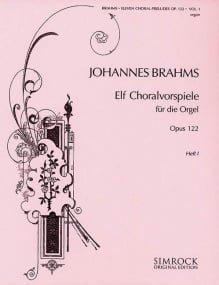Brahms: Eleven Chorale Preludes Volume 1 for Organ published by Simrock