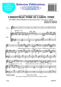 Brown: Christmas Time Is Carol Time (Unison) published by Roberton