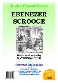 Gould: Ebenezer Scrooge 2pt published by Roberton