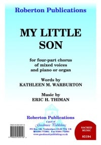 Thiman: My Little Son SATB published by Roberton